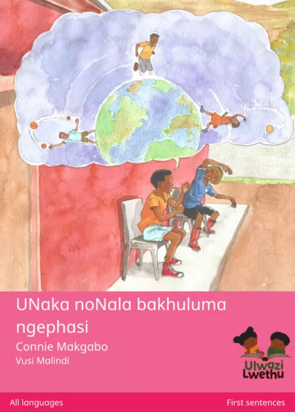 Cover thumbnail - UNaka noNala bakhuluma ngephasi