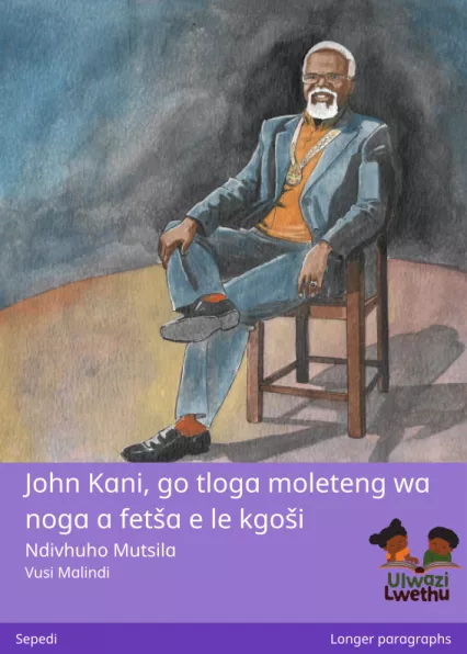 John Kani, go tloga moleteng wa noga a fetša e le kgoši Cover thumbnail - John Kani, go tloga moleteng wa noga a fetša e le kgoši