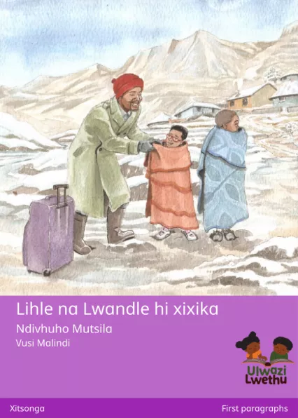 Cover thumbnail - Lihle na Lwandle hi xixika