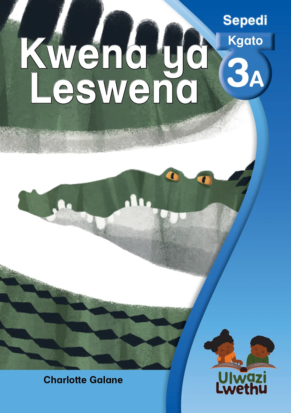 Kwena ya leswena Kwena ya leswena