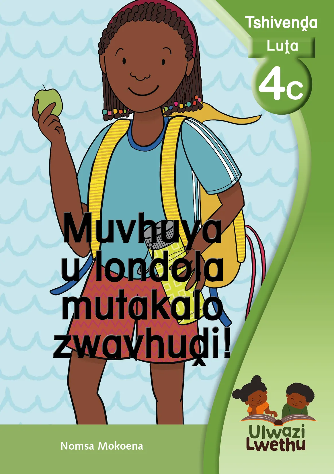 Muvhuya u londola mutakalo zwavhuḓi!